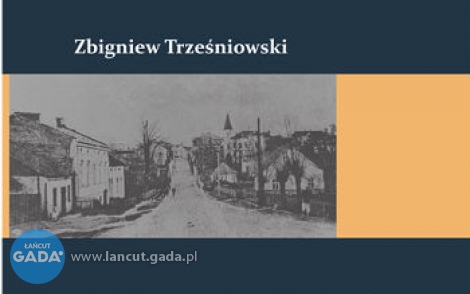 Jest już nowa książka Zbigniewa Trześniowskiego